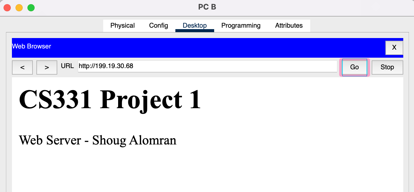 PC B's web browser at http://199.19.30.68 showing "CS331 Project 1 / Web Server - Shoug Alomran"